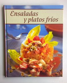 Livres d'occasion: ENSALADAS Y PLATOS FRÍOS - LIBRO DE RECETAS - CÍRCULO DE LECTORES Y RBA EDITORES - AÑO 2003